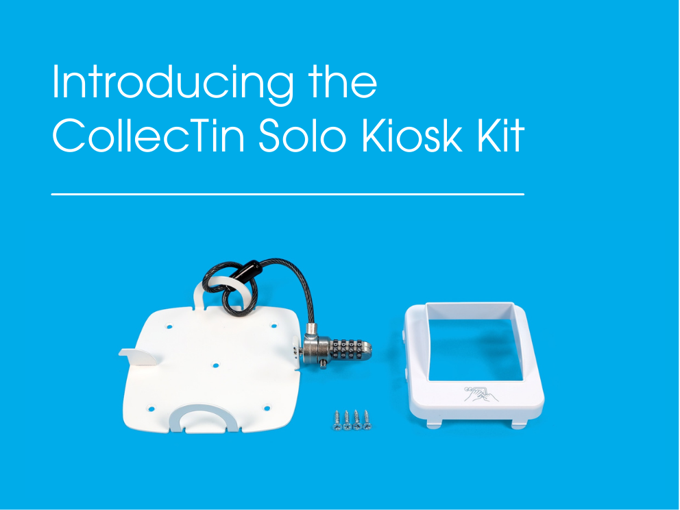 CollecTin Solo Kiosk Kit