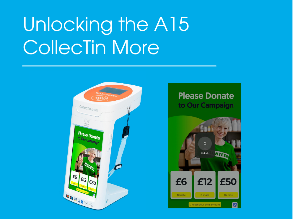 No more tapping! Making Fundraising Simpler and More Secure with the CollecTin More A15