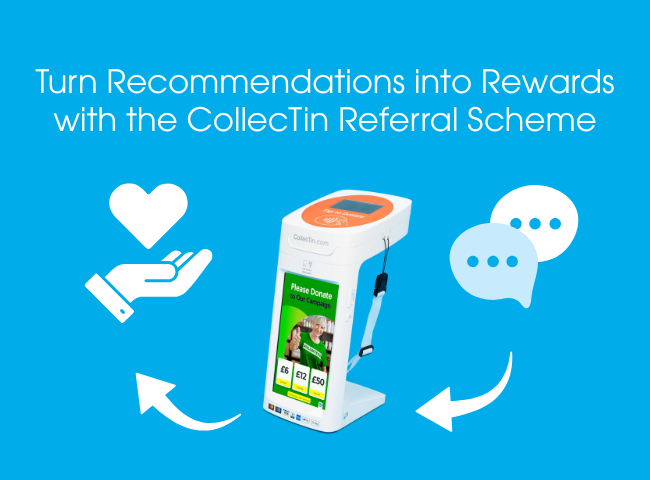 Turn Recommendations into Rewards with the CollecTin Referral Scheme