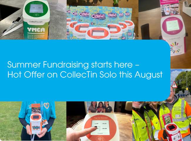Summer Fundraising Starts Here – Hot Offer on CollecTin Solo This August